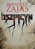 OSZPICYN - Krzysztof A. Zajas